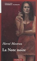 Télécharger le livre :  La Note noire