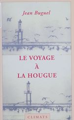 Télécharger le livre :  Le Voyage à la Hougue