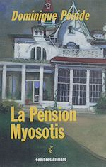 Télécharger le livre :  La Pension Myosotis