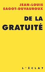 Download this eBook De la gratuité