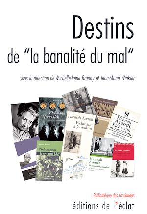Download the eBook: Destins de la banalité du mal