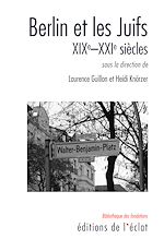 Download this eBook Berlin et les Juifs