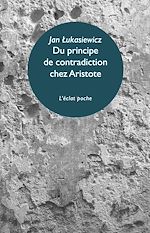 Télécharger le livre :  Du principe de contradiction chez Aristote