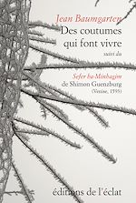 Télécharger le livre :  Des coutumes qui font vivre