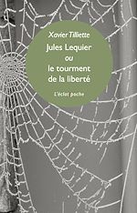 Télécharger le livre :  Jules Lequier ou le tourment de la liberté