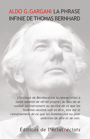 Téléchargez le livre :  La phrase infinie de Thomas Bernhard