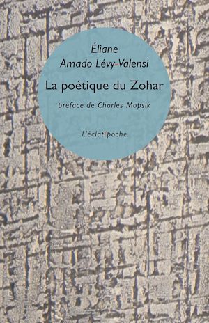 Téléchargez le livre :  La poétique du Zohar