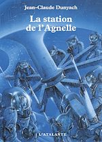 Télécharger le livre :  La Station de l'Agnelle