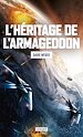 Télécharger le livre :  L'héritage de l'Armageddon
