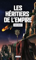Télécharger le livre :  Les héritiers de l'Empire