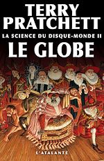 Télécharger le livre :  La Science du Disque-monde II : Le Globe
