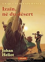 Télécharger le livre :  Izaïn, né du désert