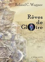 Télécharger le livre :  Rêves de Gloire