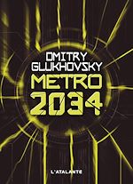 Télécharger le livre :  Métro 2034