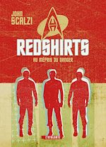 Télécharger le livre :  Redshirts - Au mépris du danger