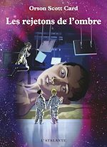 Télécharger le livre :  Les rejetons de l'ombre