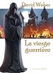 Télécharger le livre :  La vierge guerrière