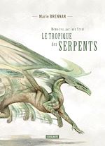 Télécharger le livre :  Le tropique des serpents