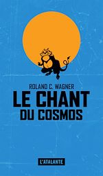 Télécharger le livre :  Le Chant du cosmos