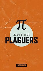 Télécharger le livre :  Plaguers