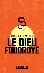 Télécharger le livre :  Le Dieu foudroyé