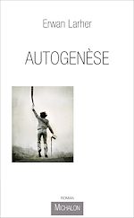 Télécharger le livre :  Autogenèse