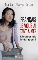 Télécharger le livre :  Français, je vous ai tant aimés