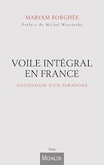 Télécharger le livre :  Voile intégral en France