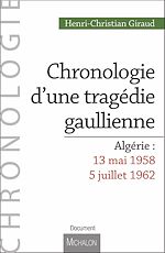 Télécharger le livre :  Chronologie d'une tragédie gaullienne
