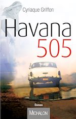 Télécharger le livre :  Havana 505