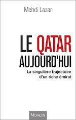 Télécharger le livre :  Le Qatar aujourd'hui