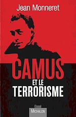 Télécharger le livre :  Camus et le terrorisme