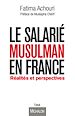 Télécharger le livre :  Le salarié musulman en France