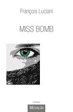 Télécharger le livre :  Miss Bomb