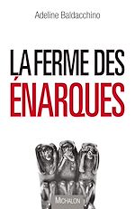 Télécharger le livre :  La ferme des énarques