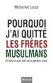 Télécharger le livre :  Pourquoi j'ai quitté les Frères musulmans