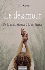 Télécharger le livre :  Le désamour