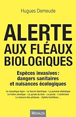 Télécharger le livre :  Alerte aux fléaux biologiques