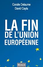 Télécharger le livre :  La fin de l'Union européenne
