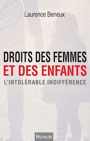 Téléchargez le livre :  Droits des femmes et des enfants