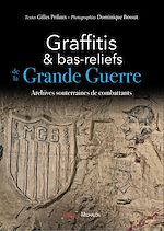 Télécharger le livre :  Graffitis et bas-reliefs de la Grande Guerre