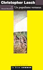 Télécharger le livre :  Christopher Lasch. Un populisme vertueux