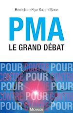 Télécharger le livre :  PMA le grand débat