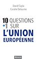 Télécharger le livre :  10+1 questions sur l'Union européenne
