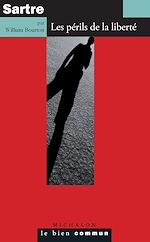 Télécharger le livre :  Sartre. Les périls de la liberté