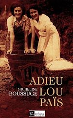 Télécharger le livre :  Adieu Lou Païs