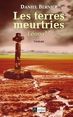 Télécharger le livre :  Les terres meurtries - tome 2 Léona
