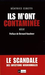 Télécharger le livre :  Ils m'ont contaminée