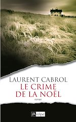 Download this eBook Le crime de la Noël
