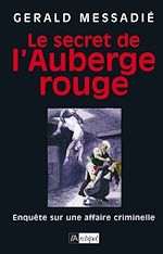 Télécharger le livre :  Le secret de l'auberge rouge